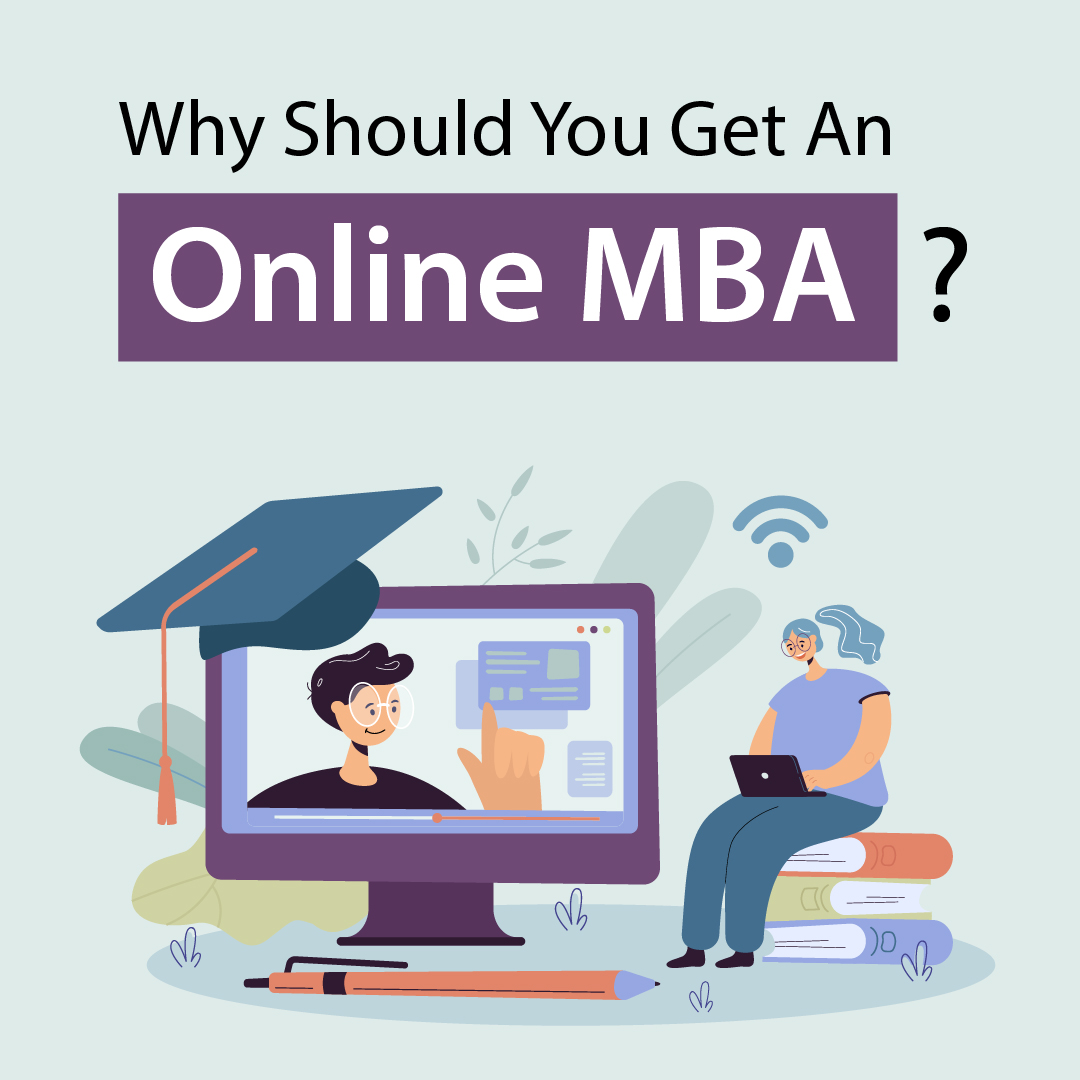 Why should you get an online MBA?